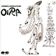 ジョニー，ルイス＆チャー / OiRA(廃盤)