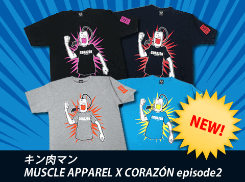 駿河屋キン肉マンフェア「MUSCLE APPAREL X CORAZÓN episode2」は中国４千年の伝統、ラーメンマン！