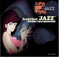 LUPIN THE THIRD JAZZ 「 Another ” JAZZ ” 」