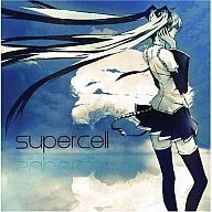 supercell feat.初音ミク 