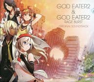 GOD EATER 2＆GOD EATER 2 RAGE BURST ORIGINAL SOUNDTRACK(DVD付)[初回盤]