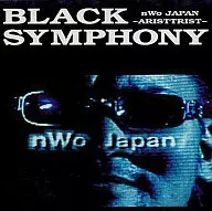 BLACK SYMPHONY～nWo JAPAN ARISTTRIST