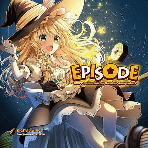 EPISODE - BEST Selection for Domino Amayadori - / DiGiTAL WiNG