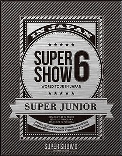 SUPER JUNIOR WORLD TOUR SUPER SHOW6 in JAPAN 