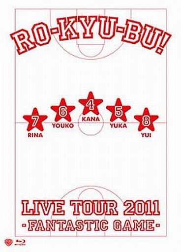 RO-KYU-BU! LIVE TOUR 2011 -Fantastic Game-