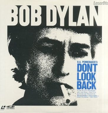 ボブ・ディラン/ロンドン1965 ドント・ルック・バック! ボブ・ディラン/ロンドン1965 ドント・ルック・バック!