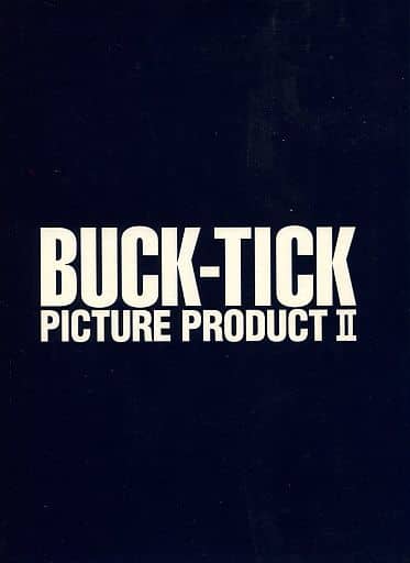 本・音楽・ゲームBUCK-TICK/PICTURE PRODUCT Ⅱ〈完全予約限定生産〉