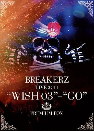 BREAKERZ　LIVE　2011　“WISH　03”＋“GO”　PREMIU