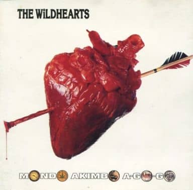 ワイルドハーツ  WILDHEARTS／MONDO AKINBO A GO GO