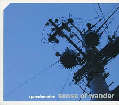 speedometer./sense of wander
