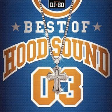 BEST OF HOOD SOUND 03 MIXED BY DJGO