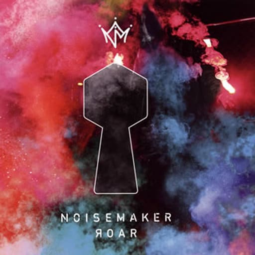 NOISEMAKER / ROAR NOISEMAKER / ROAR