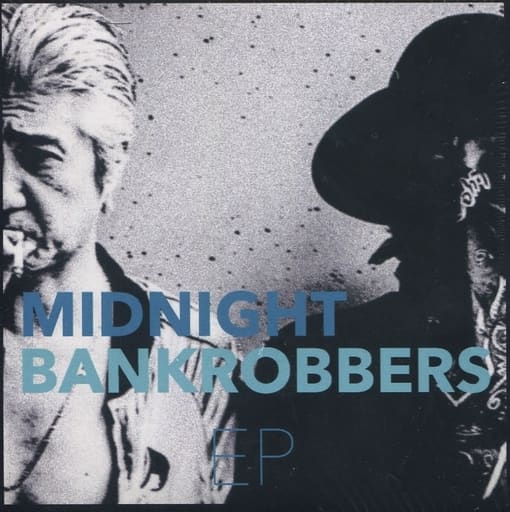 MIDNIGHT BANKROBBERS EPです。チバユウスケ - ポップス/ロック(邦楽)