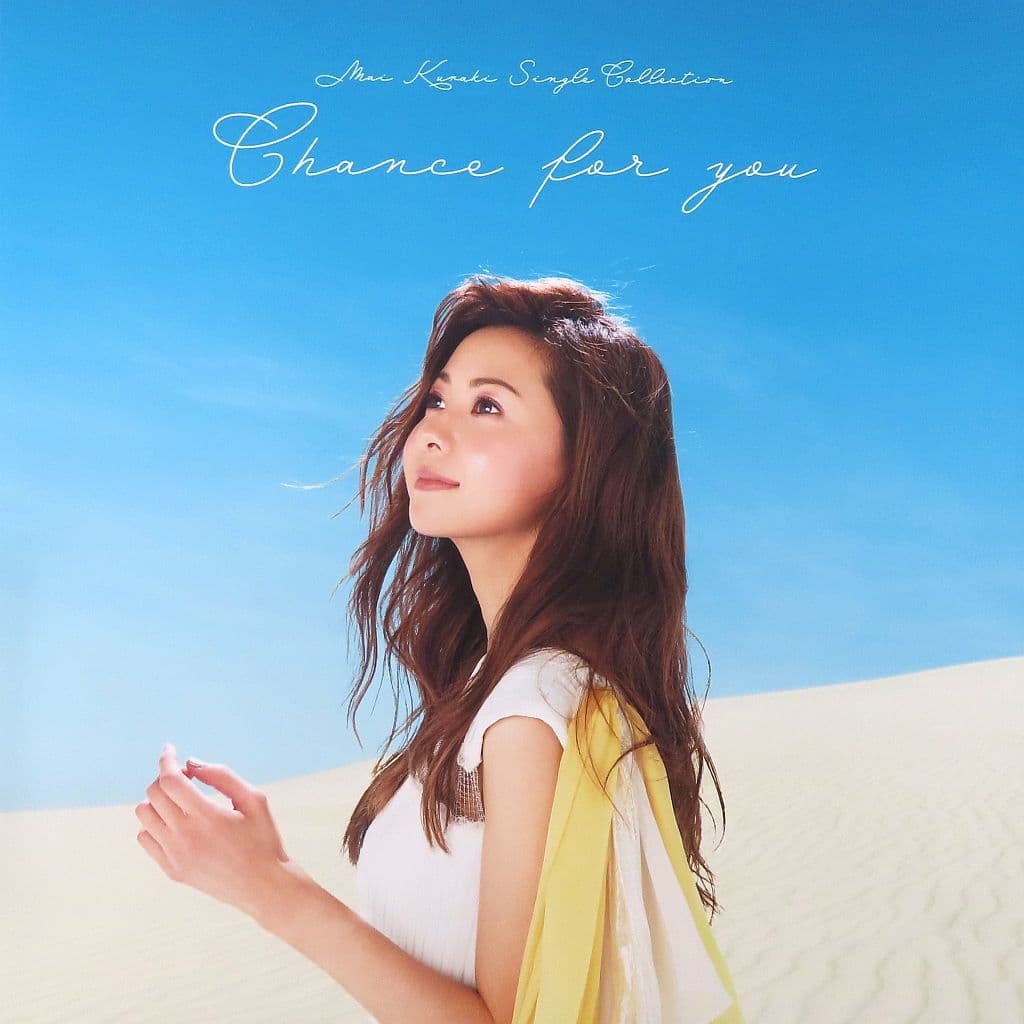 Mai Kuraki Single Collection～Chance for… - 邦楽