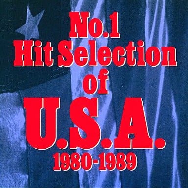 no.1 Hit Selection of USA 1980～1989