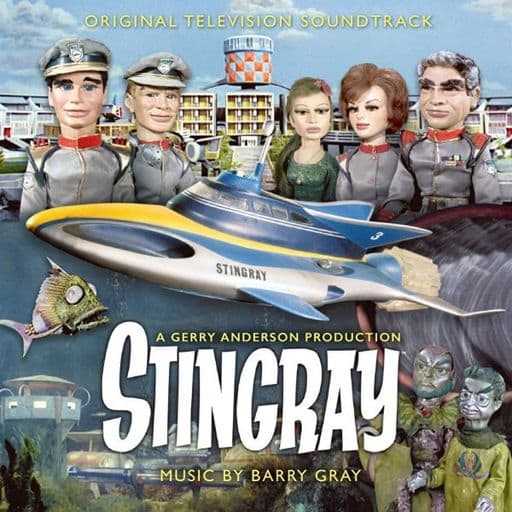 「海底大戦争 スティングレイ」オリジナル・サウンドトラック