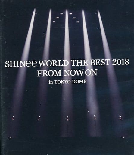 SHINee　WORLD　THE　BEST　2018　～FROM　NOW　ON～