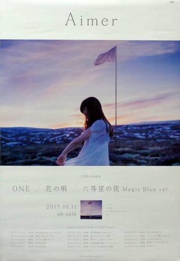 駿河屋 -<中古>B2販促ポスター Aimer 「CD ONE / 花の唄 / 六等星の夜 ...