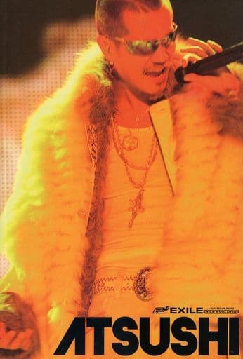 駿河屋 -<中古>EXILE LIVE TOUR 2007 “EXILE EVOLUTION”写真集 ATSUSHI ...