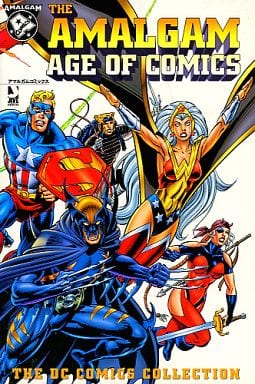 Amalgam Age of Comics　The DC Collection