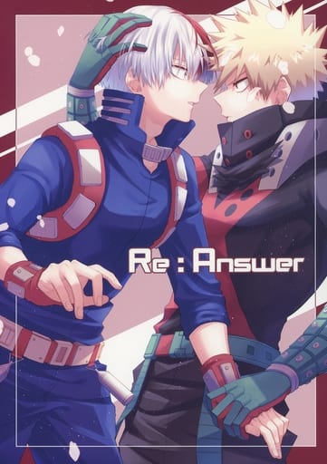 　僕のヒーローアカデミア Re：Answer （爆豪勝己×轟焦凍） / chico