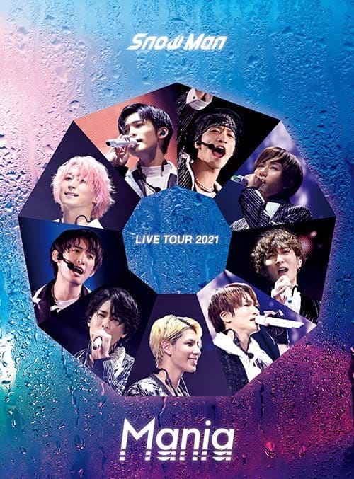 SnowMan LIVE TOUR 2021 Mania スノマニ-