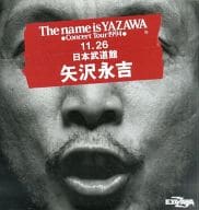 矢沢永吉/The name is YAZAWA concer