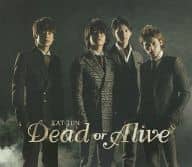 KAT-TUN / Dead or Alive[新春勝運スペシャル盤]