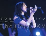 雨宮天 / SORA AMAMIYA LIVE TOUR 2018 The Only SKY