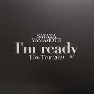 山本彩 / SAYAKA YAMAMOTO LIVE TOUR 2019 ～I’m ready～  [FC限定盤]