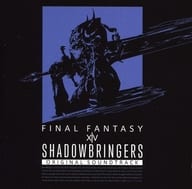 「SHADOWBRINGERS：FINAL FANTASY14」Original Soundtrack