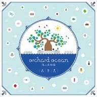 orchard ocean -海上果樹園-