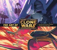 <<洋書>> The Art of Star Wars： The Clone Wars / Frank Parisi