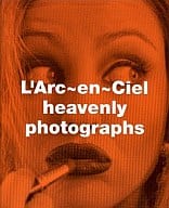 駿河屋 中古 L Arc En Cielドキュメント写真集 Heavenly Photographs 男性写真集