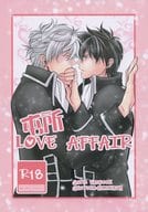 <<銀魂>> 屯所 LOVE AFFAIR （坂田銀時×土方十四郎） / アサイチ