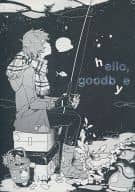 <<その他アニメ・漫画>> helloo．goodbye / yori （真田ユキ×ハル） / Prinz