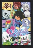 <<Undertale>> MY SUPER DARLING! （Frisk攻め） / はっこのキッチン/キムチ亭